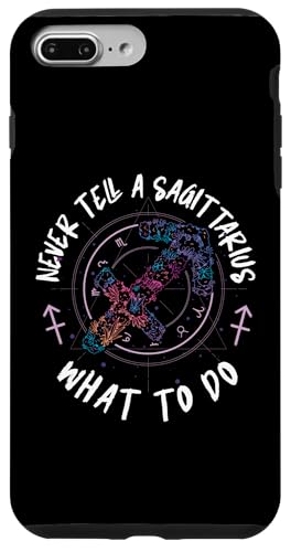 Schütze: Never Tell A Sagittarius What To Do Hülle für iPhone 7 Plus/8 Plus Schütze: Never Tell A Sagittarius What To Do Hülle für iPhone 7 Plus/8 Plus von Sagittarius Zodiac Sign Designs For Women
