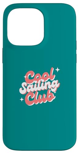 Sailing Design, cooler Segelclub Hülle für iPhone 14 Pro Max von Sailing Stuff