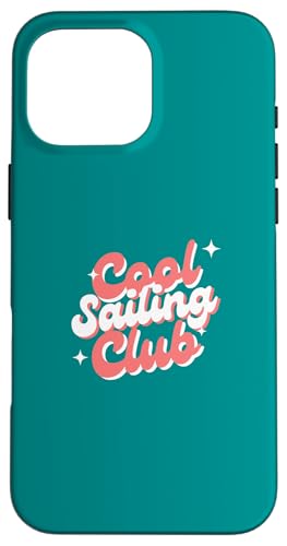 Sailing Design, cooler Segelclub Hülle für iPhone 16 Pro Max von Sailing Stuff