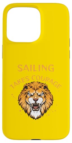 Segeln Design, Segeln nimmt Mut, Löwe Hülle für iPhone 15 Pro Max Segeln Design, Segeln nimmt Mut, Löwe Hülle für iPhone 15 Pro Max von Sailing Stuff