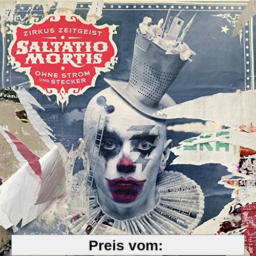 Zirkus Zeitgeist - Ohne Strom und Stecker (Deluxe Edition) von Saltatio Mortis