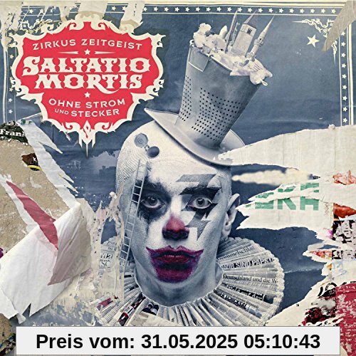 Zirkus Zeitgeist - Ohne Strom und Stecker (Deluxe Edition) von Saltatio Mortis