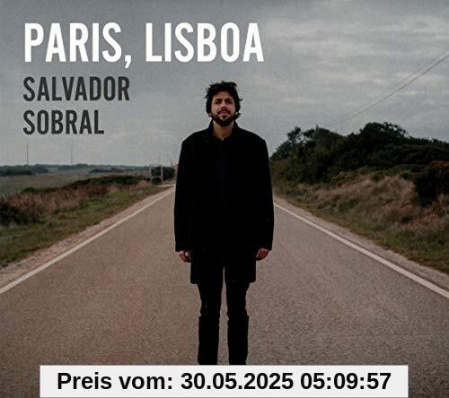Paris Lisboa Paris Lisboa von Salvador Sobral