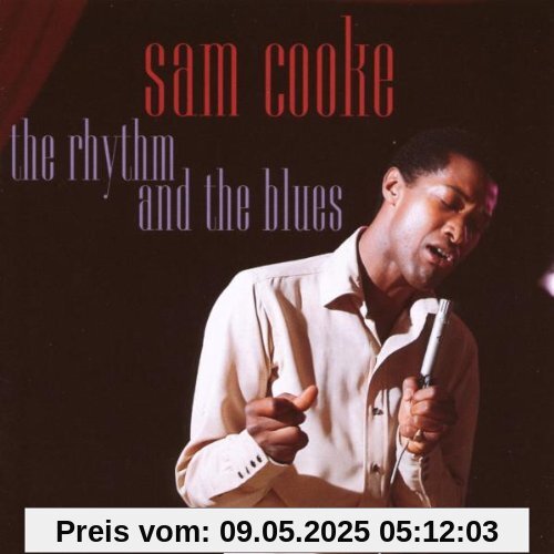 The Rhythm and the Blues The Rhythm and the Blues von Sam Cooke