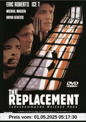The Replacement - Todeskommando Weisses Haus The Replacement - Todeskommando Weisses Haus von Sam Firstenberg