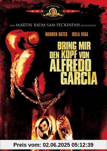 Bring mir den Kopf von Alfredo Garcia von Sam Peckinpah