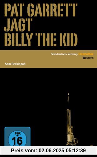 Pat Garrett jagt Billy the Kid von Sam Peckinpah