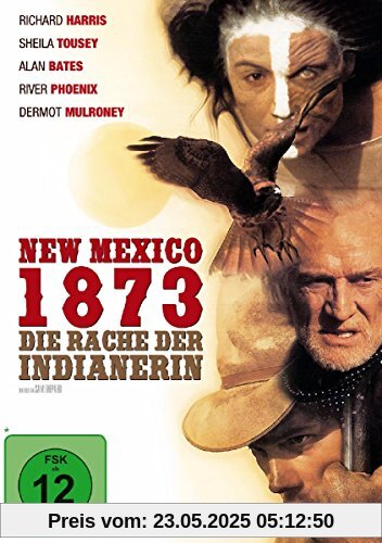 New Mexico 1873 - Die Rache der Indianerin New Mexico 1873 - Die Rache der Indianerin von Sam Shepard