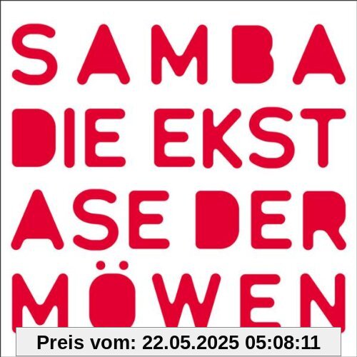 Die Ekstase der Möwen von Samba
