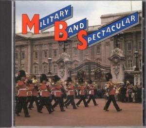 Military Band Spectacular von Sammel-Lab (Umis - Universal Import)