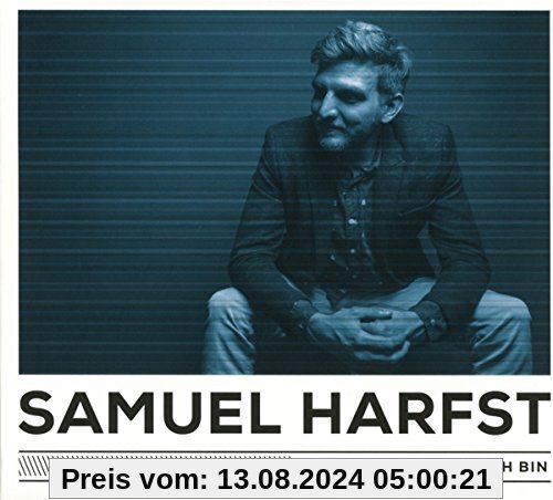 Endlich Da Sein Wo Ich Bin von Samuel Harfst