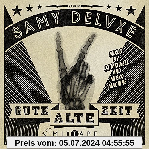 Gute Alte Zeit von Samy Deluxe