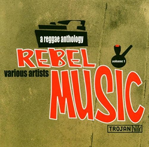 Rebel Music/a Reggae Anthology von Sanctuary