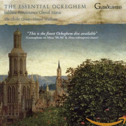 The Essential Ockeghem von Sanctuary