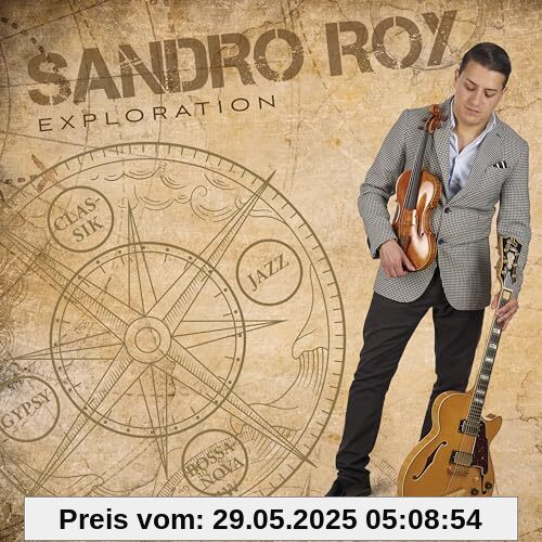 Exploration (Digipak) von Sandro Roy