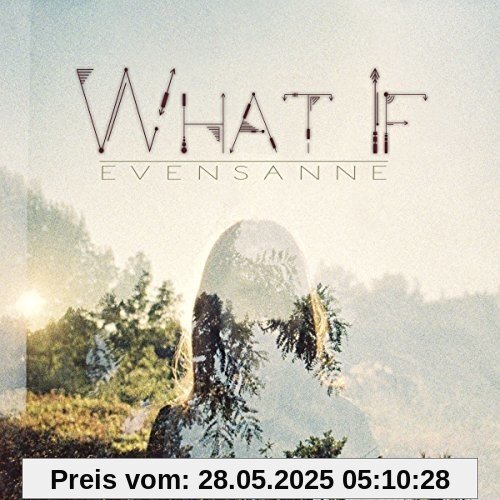 What If-Evensanne What If-Evensanne von Sanne Huijbregts