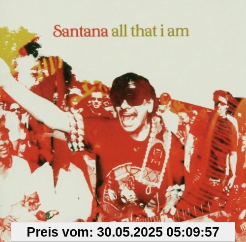 All That I am von Santana