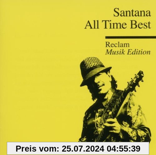 All Time Best-Ultimate Santana (Reclam Edition) von Santana