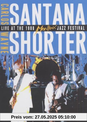 Santana & Wayne Shorter Band - Live In Montreux Santana & Wayne Shorter Band - Live In Montreux von Santana
