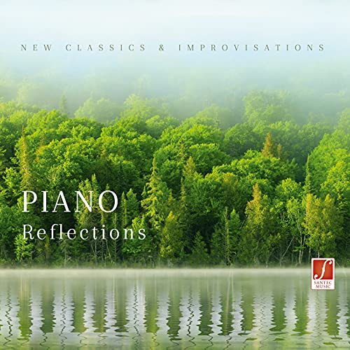 Piano Reflections Piano Reflections von Santec Music