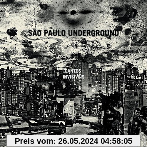 Cantos Invisiveis von Sao Paulo Underground