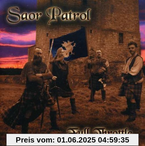 Full Throttle Full Throttle von Saor Patrol