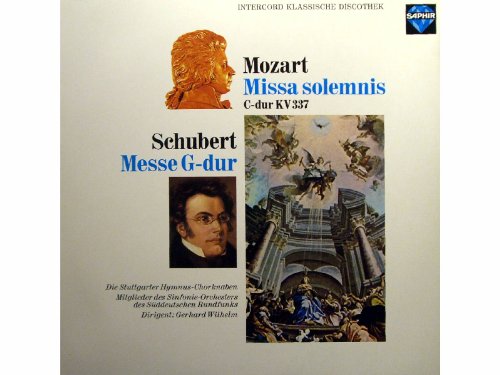 Mozart: Missa solemnis C-dur KV 337 / Schubert: Messe G-dur [Vinyl LP record] [Schallplatte] von Saphir