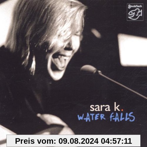 Water Falls von Sara K.