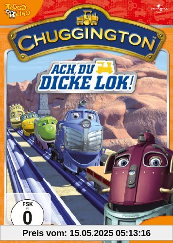 Chuggington 12 - Ach du dicke Lok! von Sarah Ball