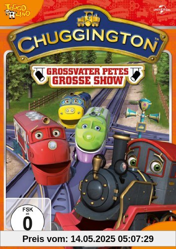 Chuggington 16 - Großvater Petes größte Show von Sarah Ball