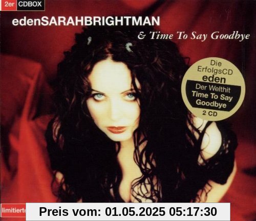 Eden & Time to Say Goodbye von Sarah Brightman