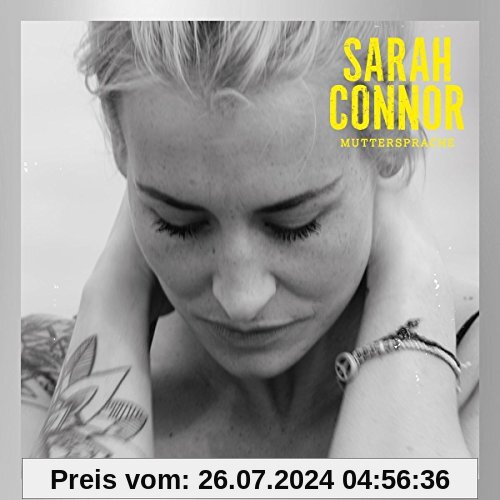 Muttersprache (Special Deluxe Version mit 6 neuen Tracks) von Sarah Connor