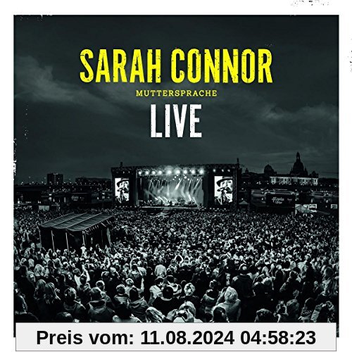 Muttersprache - Live von Sarah Connor