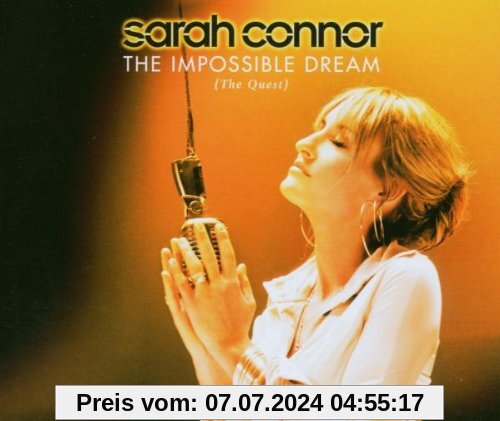 The Impossible Dream (the Quest) von Sarah Connor