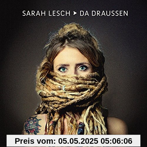 Da Draussen (+ Download) [Vinyl LP] von Sarah Lesch