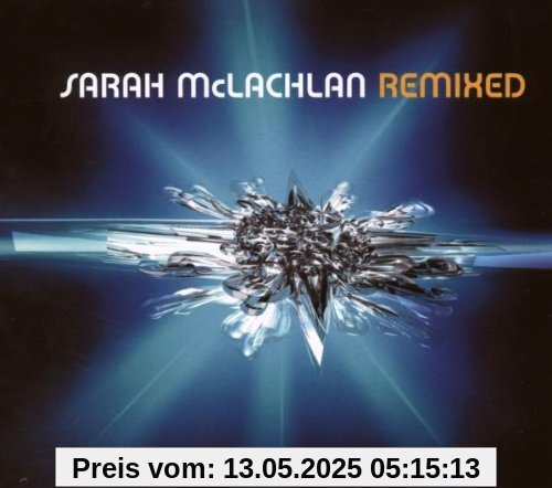 Remixed Remixed von Sarah McLachlan
