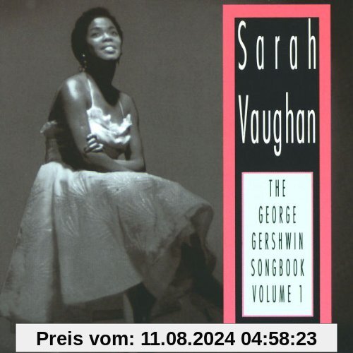 The George Gershwin Songbook Vol. 1 von Sarah Vaughan