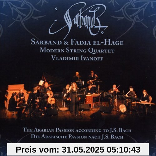 The Arabian Passion von Sarband