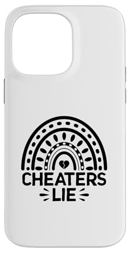 Betrüger lügen Betrüger Mit gebrochenem Herzen betrügen Hülle für iPhone 14 Pro Max Betrüger lügen Betrüger Mit gebrochenem Herzen betrügen Hülle für iPhone 14 Pro Max von Sarcastic Break up Funny Cheating Sayings
