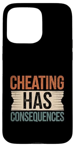 Cheaten hat Konsequenzen Cheater Heartbroken Cheaten Hülle für iPhone 15 Pro Max Cheaten hat Konsequenzen Cheater Heartbroken Cheaten Hülle für iPhone 15 Pro Max von Sarcastic Break up Funny Cheating Sayings