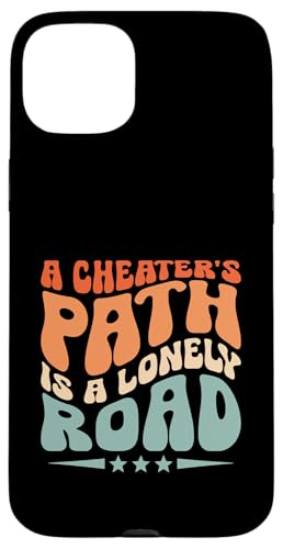 Der Weg eines Betrügers ist ein Lonely Road Cheater Cheat mit gebrochenem Herzen Hülle für iPhone 15 Plus Der Weg eines Betrügers ist ein Lonely Road Cheater Cheat mit gebrochenem Herzen Hülle für iPhone 15 Plus von Sarcastic Break up Funny Cheating Sayings