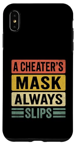 Die Maske eines Betrügers rutscht immer ab. Betrüger mit gebrochenem Herzen. Hülle für iPhone XS Max Die Maske eines Betrügers rutscht immer ab. Betrüger mit gebrochenem Herzen. Hülle für iPhone XS Max von Sarcastic Break up Funny Cheating Sayings