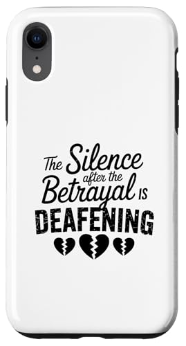 Die Stille nach dem Verrat ist ohrenbetäubender Cheater-Cheat Hülle für iPhone XR Die Stille nach dem Verrat ist ohrenbetäubender Cheater-Cheat Hülle für iPhone XR von Sarcastic Break up Funny Cheating Sayings