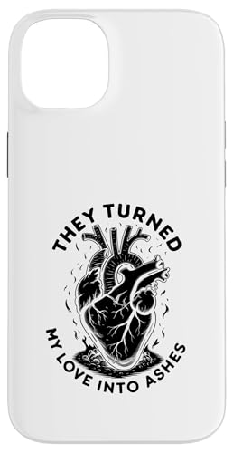 Sie haben meine Liebe in Ashes verwandelt. Betrüger mit gebrochenem Herzen Hülle für iPhone 14 Plus Sie haben meine Liebe in Ashes verwandelt. Betrüger mit gebrochenem Herzen Hülle für iPhone 14 Plus von Sarcastic Break up Funny Cheating Sayings