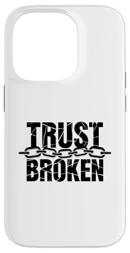 Vertraue einem Betrüger mit gebrochenem Herzen Betrug mit gebrochenem Herzen Hülle für iPhone 14 Pro Vertraue einem Betrüger mit gebrochenem Herzen Betrug mit gebrochenem Herzen Hülle für iPhone 14 Pro von Sarcastic Break up Funny Cheating Sayings