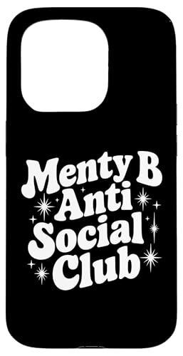 Menty B Social Club sarkastisches Zitat Spruch Geschenk Hülle für iPhone 15 Pro Menty B Social Club sarkastisches Zitat Spruch Geschenk Hülle für iPhone 15 Pro von Sarcastic T-Shirt Co.