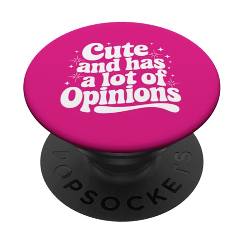 Sarkastisches Zitat mit Spruch "Cute & Has Opinions", Geschenk für Mädchen PopSockets Klebender PopGrip Sarkastisches Zitat mit Spruch "Cute & Has Opinions", Geschenk für Mädchen PopSockets Klebender PopGrip von Sarcastic T-Shirt Co.
