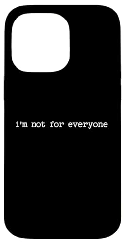 Sarkastisches Zitat mit Spruch für Freund Ich bin nicht für jedermann, Geschenk Hülle für iPhone 14 Pro Max Sarkastisches Zitat mit Spruch für Freund Ich bin nicht für jedermann, Geschenk Hülle für iPhone 14 Pro Max von Sarcastic T-Shirt Co.