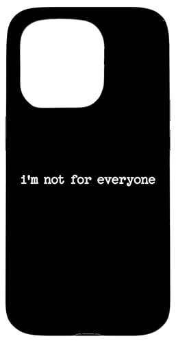 Sarkastisches Zitat mit Spruch für Freund Ich bin nicht für jedermann, Geschenk Hülle für iPhone 15 Pro Sarkastisches Zitat mit Spruch für Freund Ich bin nicht für jedermann, Geschenk Hülle für iPhone 15 Pro von Sarcastic T-Shirt Co.