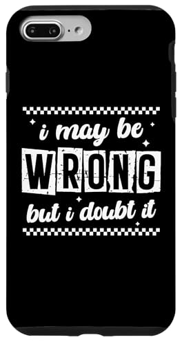 Snarky Sarcastic Zitat I May Be Wrong But I Doubt It Retro Hülle für iPhone 7 Plus/8 Plus Snarky Sarcastic Zitat I May Be Wrong But I Doubt It Retro Hülle für iPhone 7 Plus/8 Plus von Sarcastic T-Shirt Co.